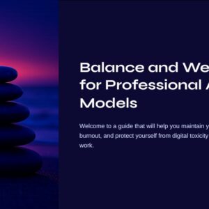 Balance and Well being for Professional Adult Models