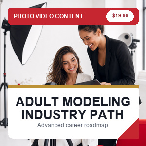 Path to the Adult Modeling Industry Advanced Level